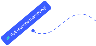 Full-service marketing!